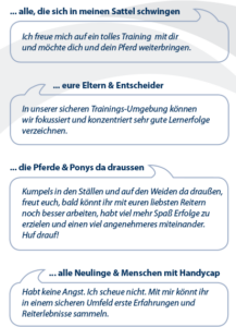 ...alle, die sich in meinen Sattel schwingen: ich freue mich auf ein tolles Training mit dir und möchte dich und dein Pferd weiterbringen